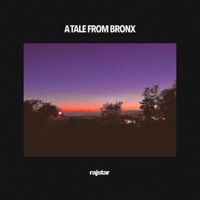 a tale from bronx - Single - Rajstar