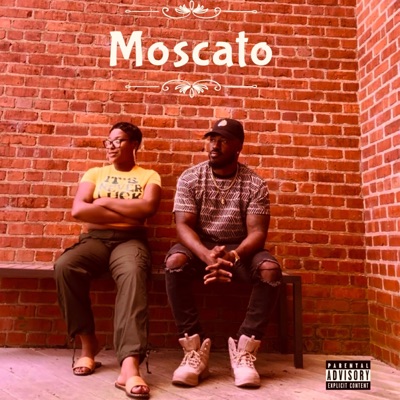 Moscato (feat. Tykera Monae) - Single