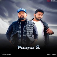 Paune 8 - Single - Karan Menia & Rahul Saini