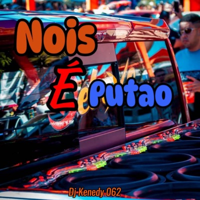 Nois é Putão - Single