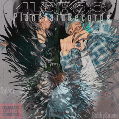 4Lobos (feat. Bxbby Suave & SPL1CE) - Single