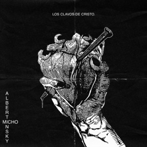 Los clavos de Cristo (feat. MICHO)