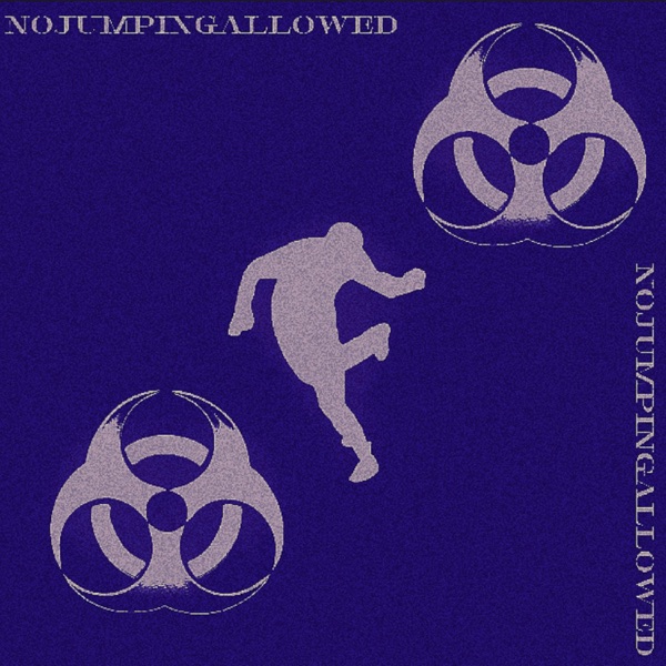 NOJUMPINGALLOWED BOOTLEG V1 - Single