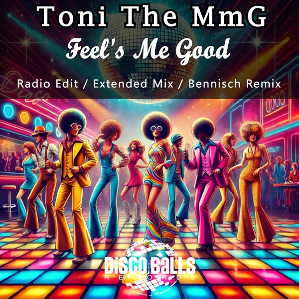 Feel's Me Good - Single