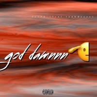 Godd damnnn (feat. Tankdezzy) - Single - Jay9k