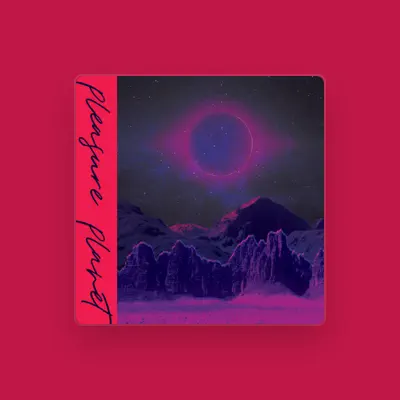 Listen to Pleasure Planet, watch music videos, read bio, see tour dates & more!