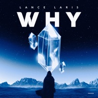Why - Single - Lance laris
