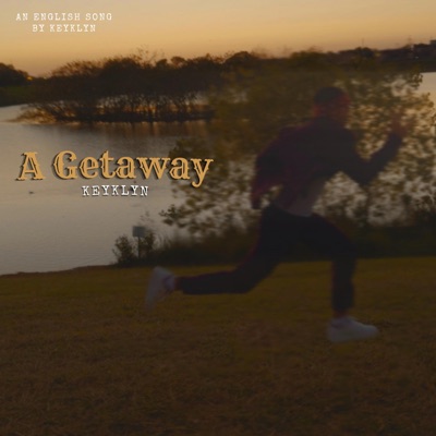 A Getaway - Single
