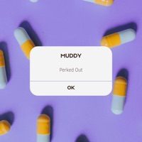 Perked Out - Single - MuddyBeats