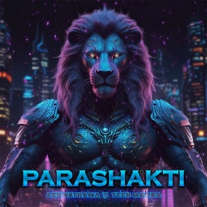 Parashakti (feat. Daljeet Singh)