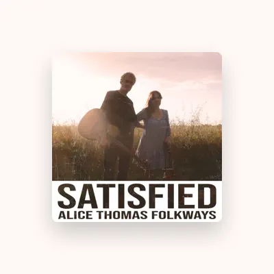 Listen to Alice Thomas Folkways, watch music videos, read bio, see tour dates & more!