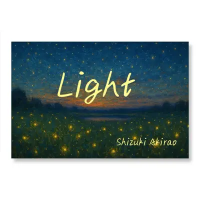 Shizuki Akirao adlı sanatçının Light albümünü dinle