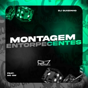 Montagem Entorpecentes (feat. MC Gw)