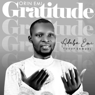 Orin Emi, Gratitude - Single