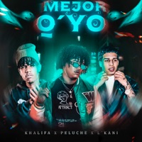 Mejor Q' Yo - Single - Peluche, Khalifa & L'kani