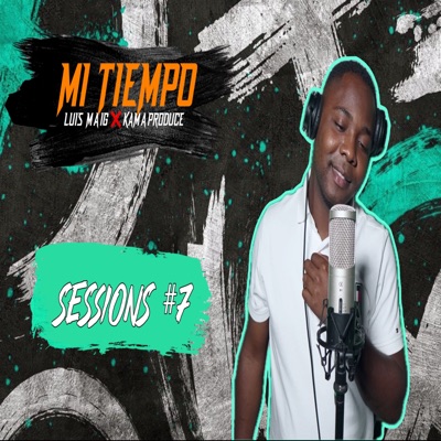 Mi Tiempo Sessions Km #7 (feat. Kama produce) - Single