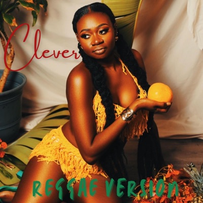 clever. (feat. Varcy) [reggae version] - Single