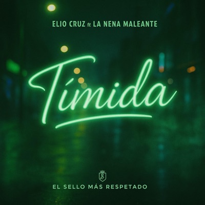 Timida (feat. La nena maleante) - Single