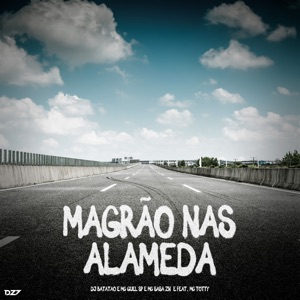 Magrão nas Alameda (feat. MC Totty)