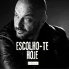 Escolho