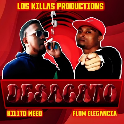 DESACATO (feat. FLOW ELEGANCIA) - Single