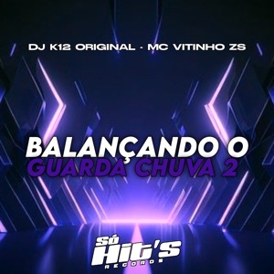 Balançando o Guarda Chuva 2
