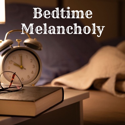 Bedtime Melancholy - EP