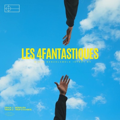 Les 4 Fantastiques (feat. .kv, Isyboy & Benzolamelo) - Single