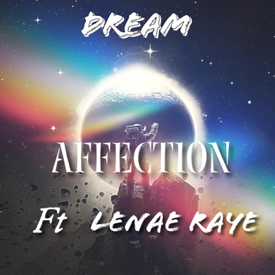 Affection (feat. Lenae Raye) - Single
