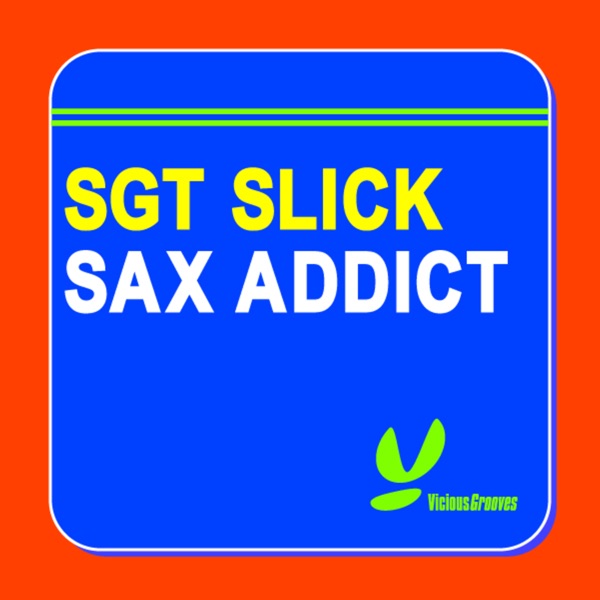 Sax Addict - Single