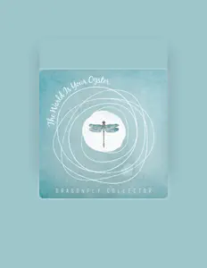 Dragonfly Collector dinle, müzik videolarını izle, biyografisini oku, tur tarihlerini ve daha fazlasını gör!