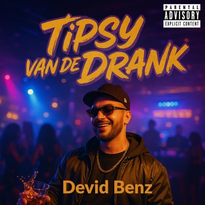 Tipsy van de drank - Single
