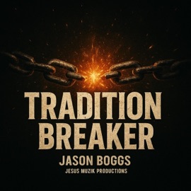 TRADITION BREAKER Jason Boggs
