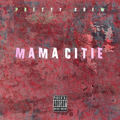 Mama citie - Single