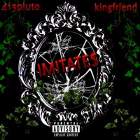 IMITATE$ (feat. Teamkingfriend) - Single - 413Pluto