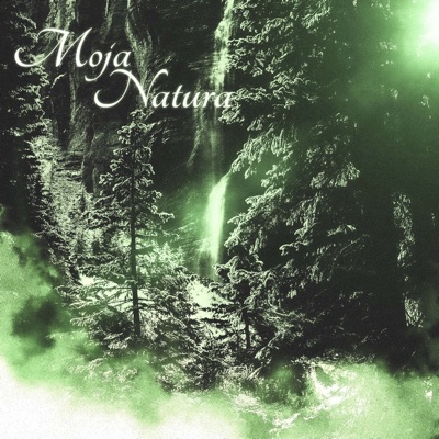 Moja Natura - Single