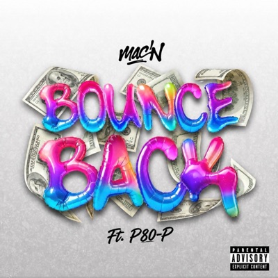 Bounce Back (feat. P80-P) - Single