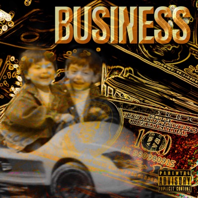 Business (feat. FAT-G 94 & KAOZ ON THE BEAT 92) - Single