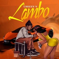 Lambo - Single - Chizzy-V