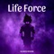 Life Force (Slowed) artwork