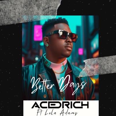 Better Days (feat. Lola Adams) - Single