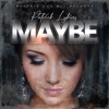 Maybe - Single