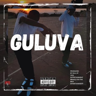 Guluva (feat. Mlu_29 & Mong'dollar) - Single