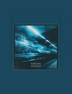 Ouça Kaplan, assista a videoclipes, leia a biografia, veja as datas das turnês e mais!