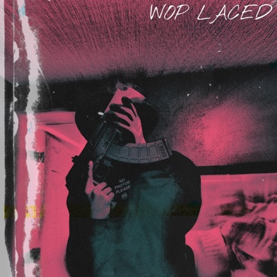 WOP LACED - EP