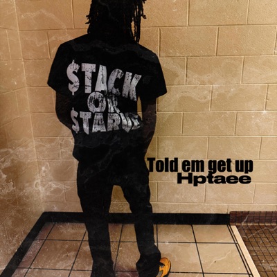 Told em get up - Single