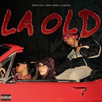 La Old (feat. Jessie Mike & Santa Griega) - Single - vinnivek
