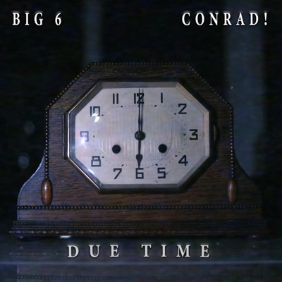 Due Time (feat. Conrad!) - Single