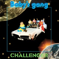 Challenger - Single - Baby's Gang