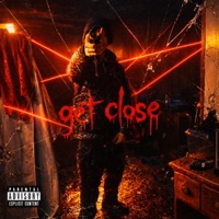 Get Close (feat. 1youngbandit4) - Single - Creeper